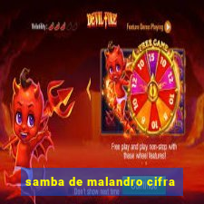 samba de malandro cifra